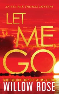 portada Let me go (5) (Eva rae Thomas Mystery) 