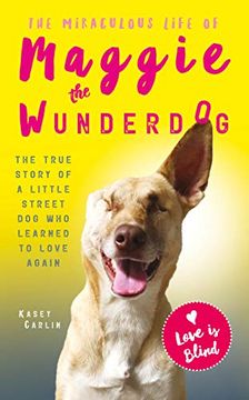 portada The Miraculous Life of Maggie the Wunderdog (in English)