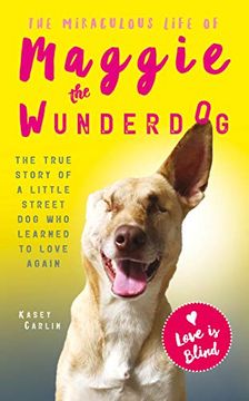 portada The Miraculous Life of Maggie the Wunderdog (en Inglés)