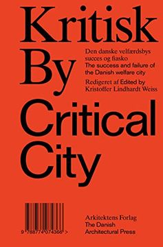 portada Kritisk by / Critical City (in English)