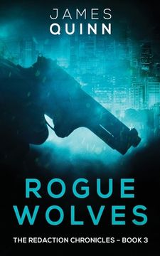 portada Rogue Wolves (3) (Redaction Chronicles) (en Inglés)