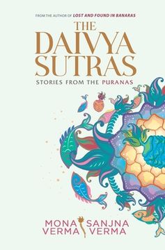 portada The Daivya Sutras: Stories from the Puranas (en Inglés)