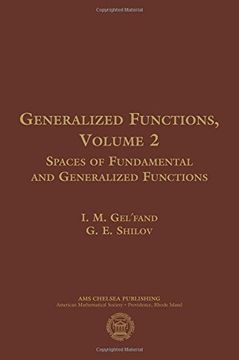 portada Generalized Functions, Volume 2: Spaces of Fundamental and Generalized Functions (en Inglés)