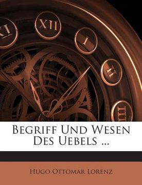 portada Begriff Und Wesen Des Uebels ... (en Alemán)