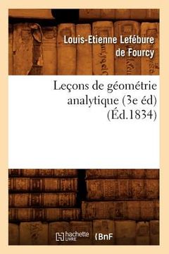 portada Leçons de Géométrie Analytique (3e Éd) (Éd.1834) (en Francés)