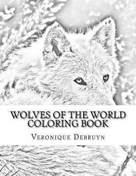 portada Wolves of the World Coloring Book (en Inglés)