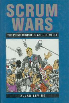 portada scrum wars: the prime ministers and the media (in English)