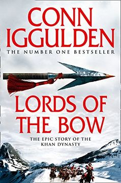 portada Lords of the Bow (Conqueror, Book 2)