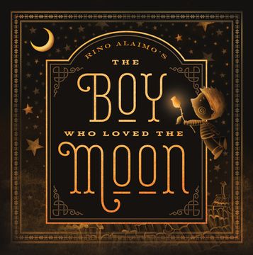 portada The Boy Who Loved the Moon (in English)