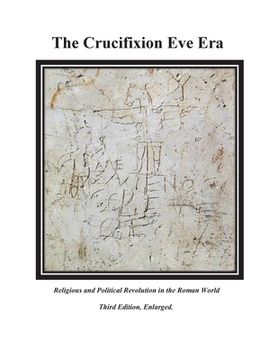 portada The Crucifixion Eve Era - 3rd Edition (en Inglés)