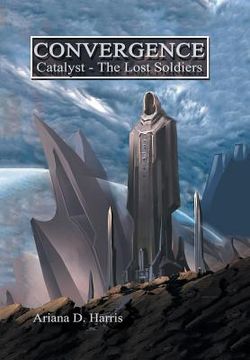 portada Convergence Catalyst Part 1: the Lost Soldiers