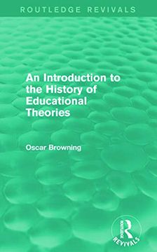 portada An Introduction to the History of Educational Theories (Routledge Revivals) (en Inglés)