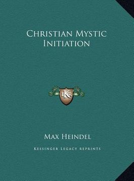 portada christian mystic initiation (in English)