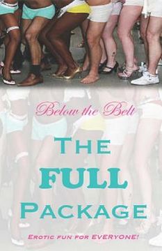 portada Below the Belt: The Full Package (en Inglés)