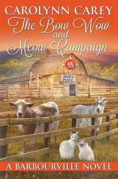 portada The Bow Wow and Meow Campaign (in English)