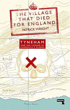 portada The Village That Died for England: Tyneham and the Legend of Churchill's Pledge (en Inglés)