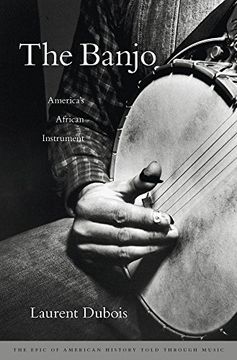 portada The Banjo: America’s African Instrument