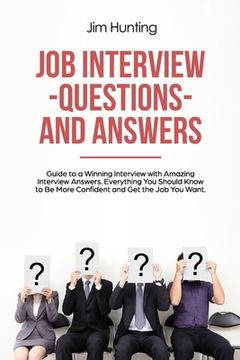 portada Job Interview Questions and Answers: Guide to a Winning Interview (en Inglés)