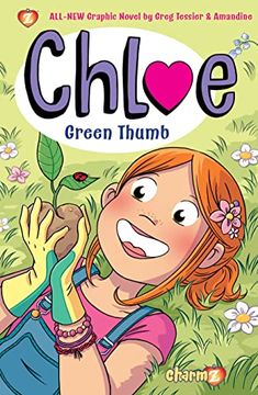 portada Chloe #6: Green Thumb (en Inglés)