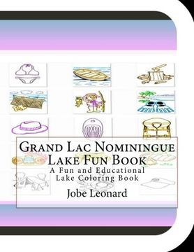 portada Grand Lac Nominingue Lake Fun Book: A Fun and Educational Lake Coloring Book