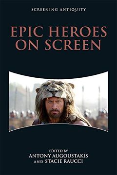 portada Epic Heroes on Screen (Screening Antiquity) (in English)