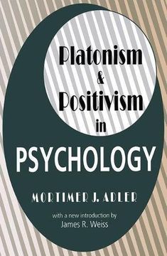 portada Platonism and Positivism in Psychology (en Inglés)