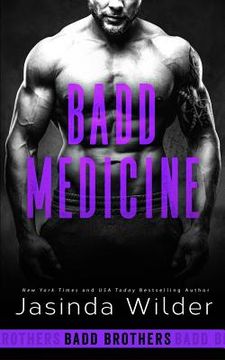 portada Badd Medicine (en Inglés)