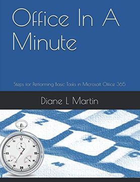 portada Office In A Minute: Steps for Performing Basic Tasks in Microsoft Office 365 (en Inglés)