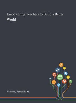 portada Empowering Teachers to Build a Better World (in English)