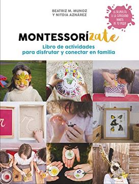 portada Libro Actividades Montessorízate (in Spanish)