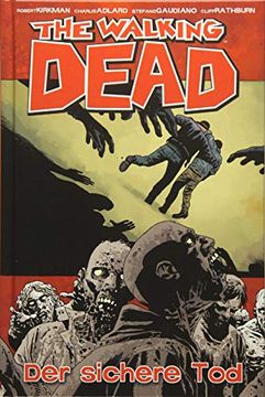 portada The Walking Dead 28: Der Sichere tod (en Alemán)