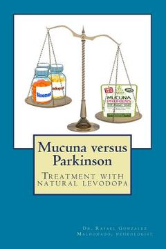 portada Mucuna versus Parkinson. Treatment with natural levodopa (in English)