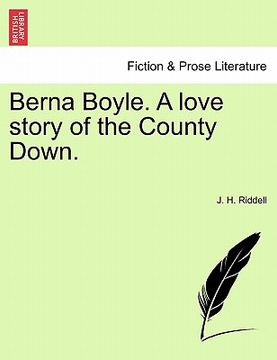 portada berna boyle. a love story of the county down.