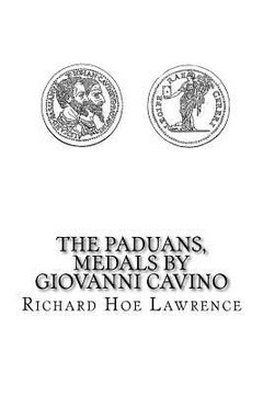 portada The Paduans, Medals by Giovanni Cavino (in English)