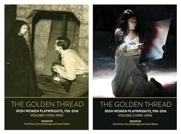 portada The Golden Thread: Irish Women Playwrights, Volumes 1 & 2