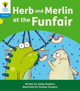 portada Oxford Reading Tree: Floppy'S Phonics Decoding Practice: Oxford Level 3: Herb and Merlin at the Funfair (en Inglés)