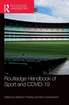 portada Routledge Handbook of Sport and Covid-19 (Routledge International Handbooks) (en Inglés)