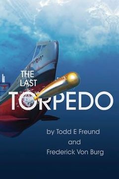 portada The Last Torpedo (en Inglés)