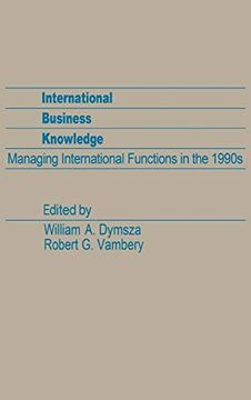portada International Business Knowledge: Managing International Functions in the 1990S (en Inglés)