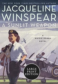 portada A Sunlit Weapon (Maisie Dobbs, 17) (in English)