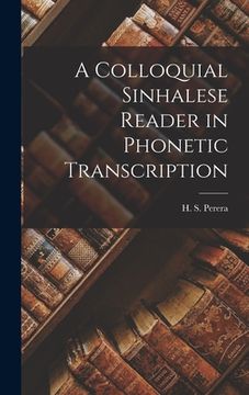 portada A Colloquial Sinhalese Reader in Phonetic Transcription (en Inglés)