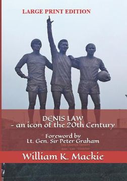 portada Denis Law - An Icon of the 20th Century (en Inglés)