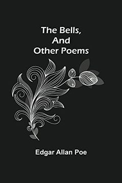 portada The Bells, and Other Poems (en Inglés)