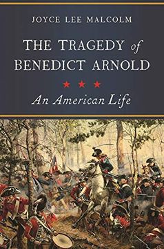 portada The Tragedy of Benedict Arnold: An American Life 
