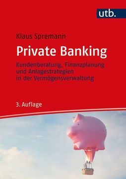 portada Private Banking - Kundenberatung, Finanzplanung und Anlagestrategien in der Vermögensverwaltung (en Alemán)