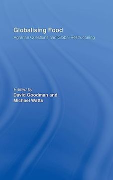 portada Globalising Food: Agrarian Questions and Global Restructuring
