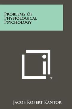 portada problems of physiological psychology (in English)