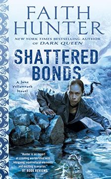 portada Shattered Bonds (Jane Yellowrock) (in English)