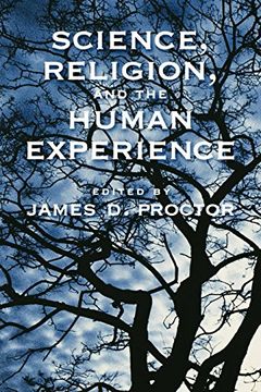 portada Science, Religion, and the Human Experience (en Inglés)