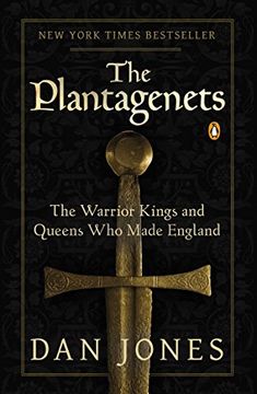 portada The Plantagenets: The Warrior Kings and Queens who Made England 